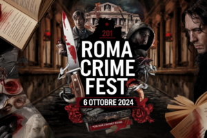 Grande successo al Roma Crime Fest 2024: un evento da brivido a Cinecittà World