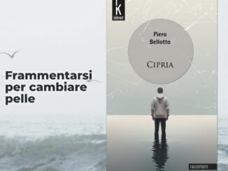 Piero Bellotto presenta Cipria, romanzo di formazione e grido di autenticità