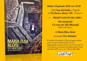 “Sto mentendo” di Maria Elisa Aloisi, presentazione il 18 gennaio alla Casa del Giallo a Napoli