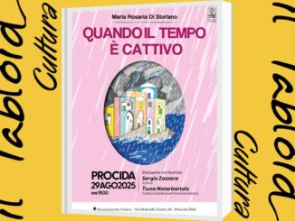 A Procida Maria Rosaria De Stefano presenta il suo romanzo “Quando il tempo è cattivo”